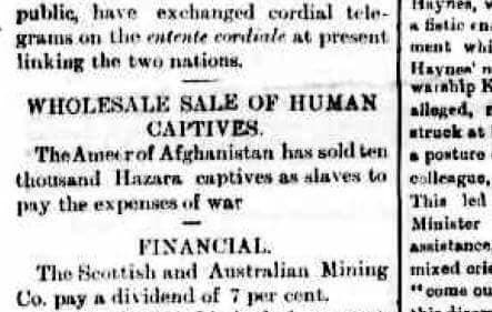 Afghan king Abdur Rehman khan with help from the British conducted a Genocide of Hazaras in Hazarajat now central Afghanistan where 2/3 of all Hazaras 64% were massacred, their land stolen and women/children sold in Bazaar as slaved 3/3