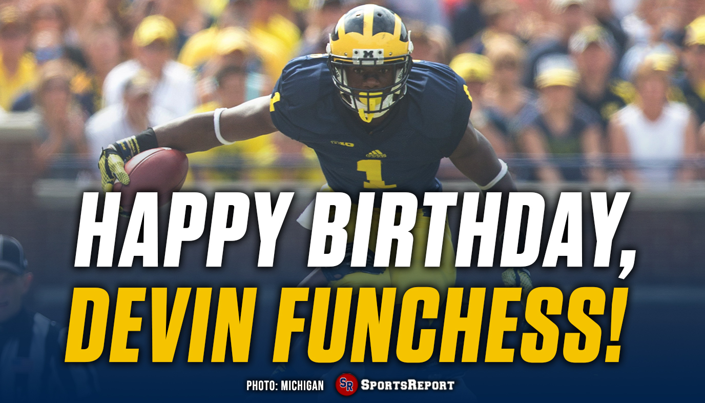  Fans, let\s wish Devin Funchess a Happy Birthday! GO BLUE!! 