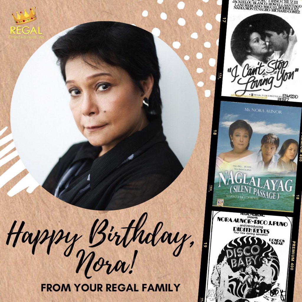 Happy Birthday, Ms. Nora Aunor!  We wish you all the best in life! From your Regal Family 