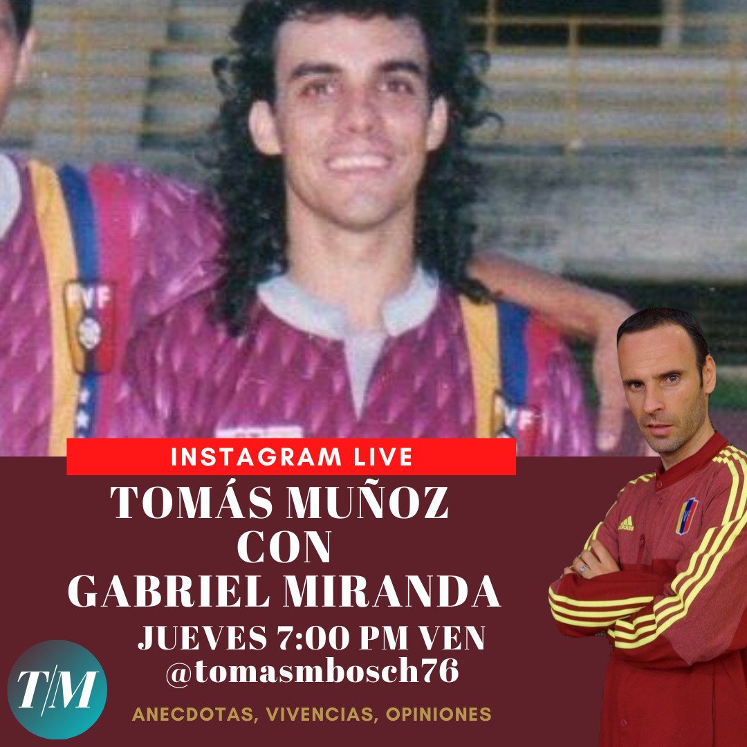 Hoy desde las 7 pm (hora de Venezuela) los espero en una nueva charla de fútbol a través de mi cuenta de Instagram: Tomasmbosch76.  Estaré con  otro invitado de lujo; Gaby Miranda, el "10" de Venezuela