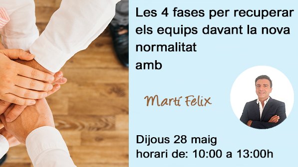 cecotformacio's tweet photo. El pròxim🗓️ 28/05/2020 de🕚10:00 a 13:00 h. t'esperem al 
🖥 Webinar: Les 4 fases per recuperar els equips davant la nova normalitat amb Martí Fèlix.
inscriu-te a 👉https://t.co/mGusNU6DjG
@PatronalCecot @davidgarrofe https://t.co/Lt6r1LzvOo
