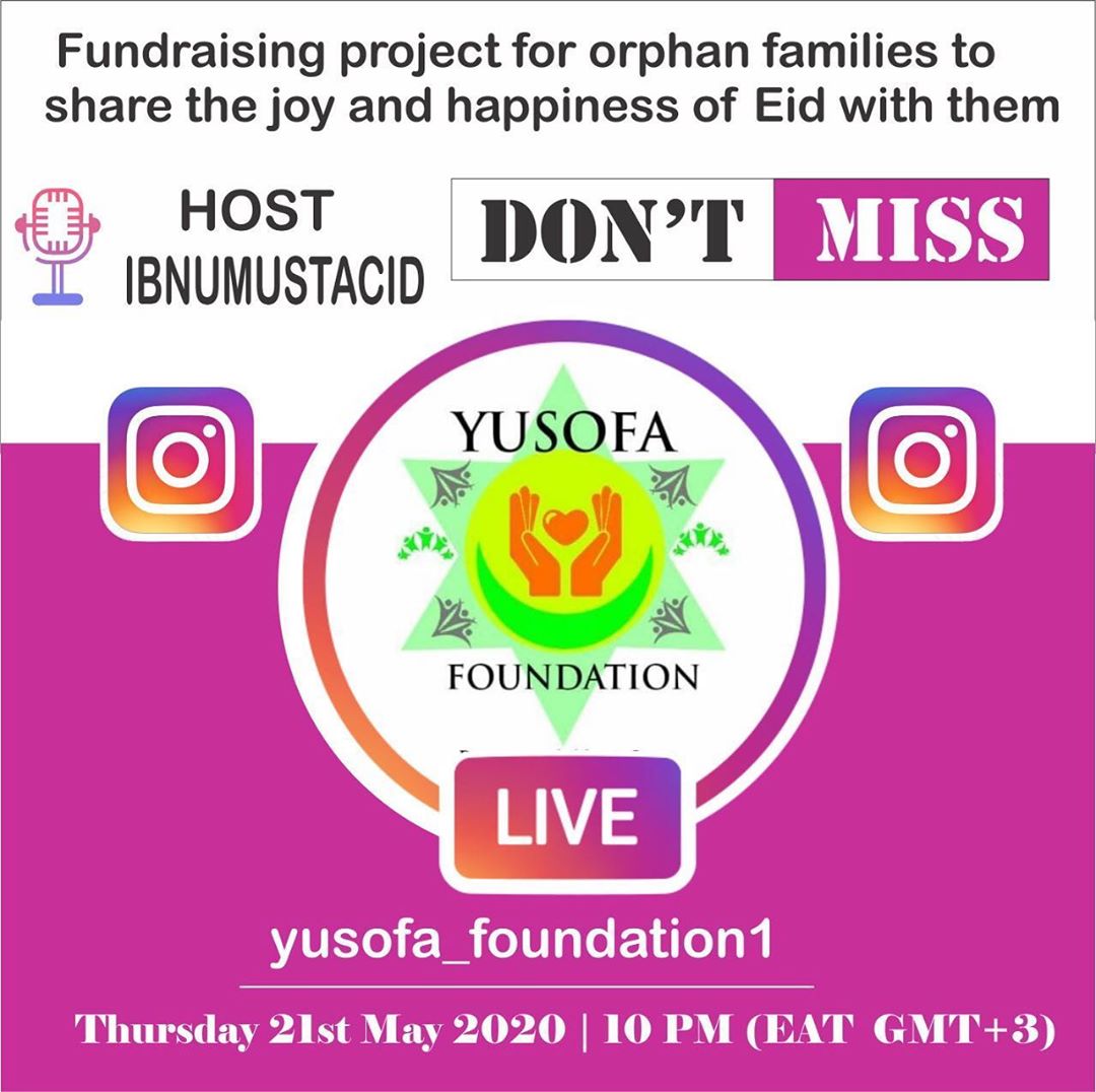 YusofaF's tweet photo. Tonight 10pm(East Africa Time Zone)/GMT+3 we’ll be going live on Instagram account @yusofa_foundation

We’re doing a fundraising project for orphan families to share the joy and happiness of Eid with them 
Don’t miss to join us and inviting your friends too

HOST @ibnumustacid20 https://t.co/ZMAQE5Dull