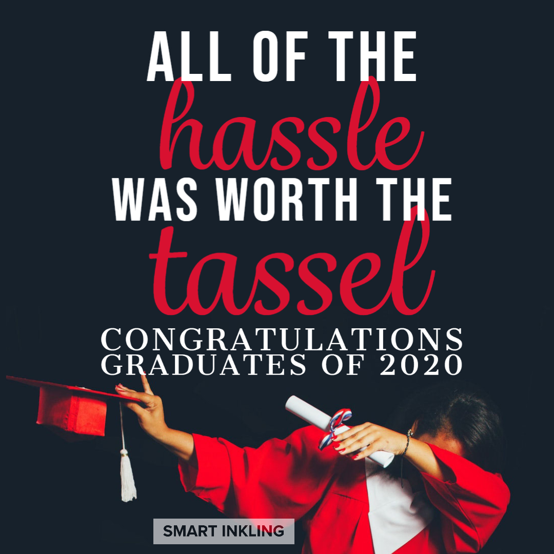 InklingSmart's tweet image. The year didn't end the way you hoped, but you still put in the hard work and achieved your goals. Be Proud of yourself, we definitively are!
 #ClassOf2020 #Quarantine #2020Graduates #Smartinkling