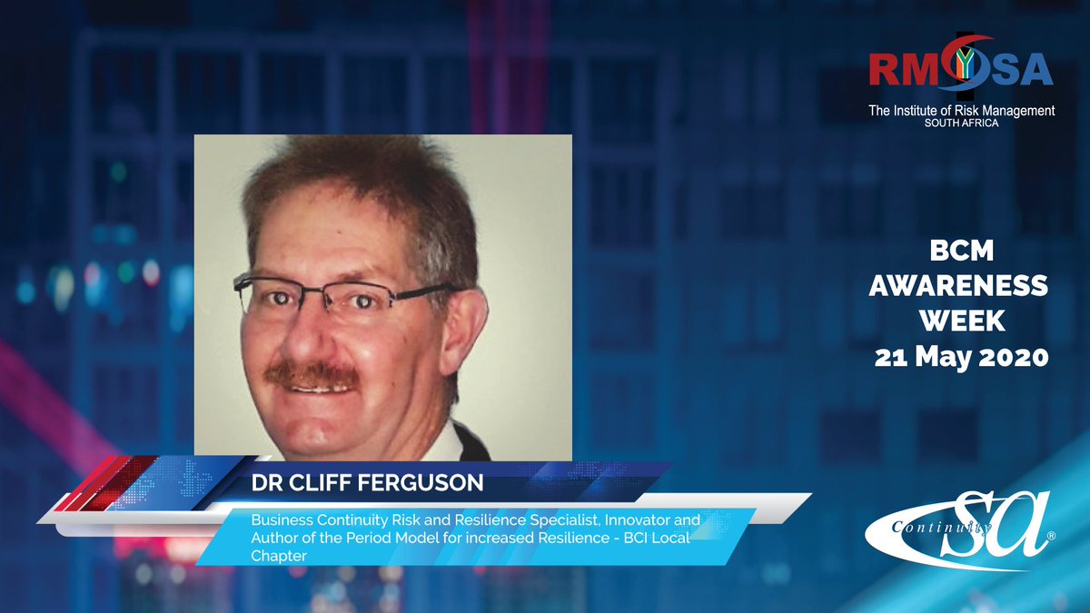 IRMSAInsight's tweet photo. Dr Cliff Ferguson, Risk and Resilience Specialist at the BCI Local Chapter shares some steps that organisations need to look at before we return back to our 'New Normal'.
#LIVEwithIRMSA #businesscontinuityweek #continuitySA #BCAW2020 https://t.co/Xm85Qv2Vn2