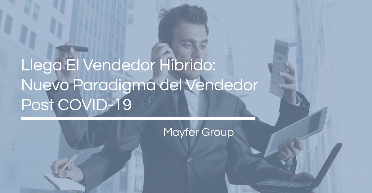 GroupMayfer's tweet image. El #VendedorHíbrido: Nuevo Paradigma del Vendedor Post #COVID19. ¿Qué roles tiene este nuevo vendedor? ¿Qué beneficios puede tener para la empresa contar con esta figura? ¡Te lo contamos! ow.ly/3Ue650zMon0

#ventas #estrategiadeventas #coachingempresarial #formacionventas