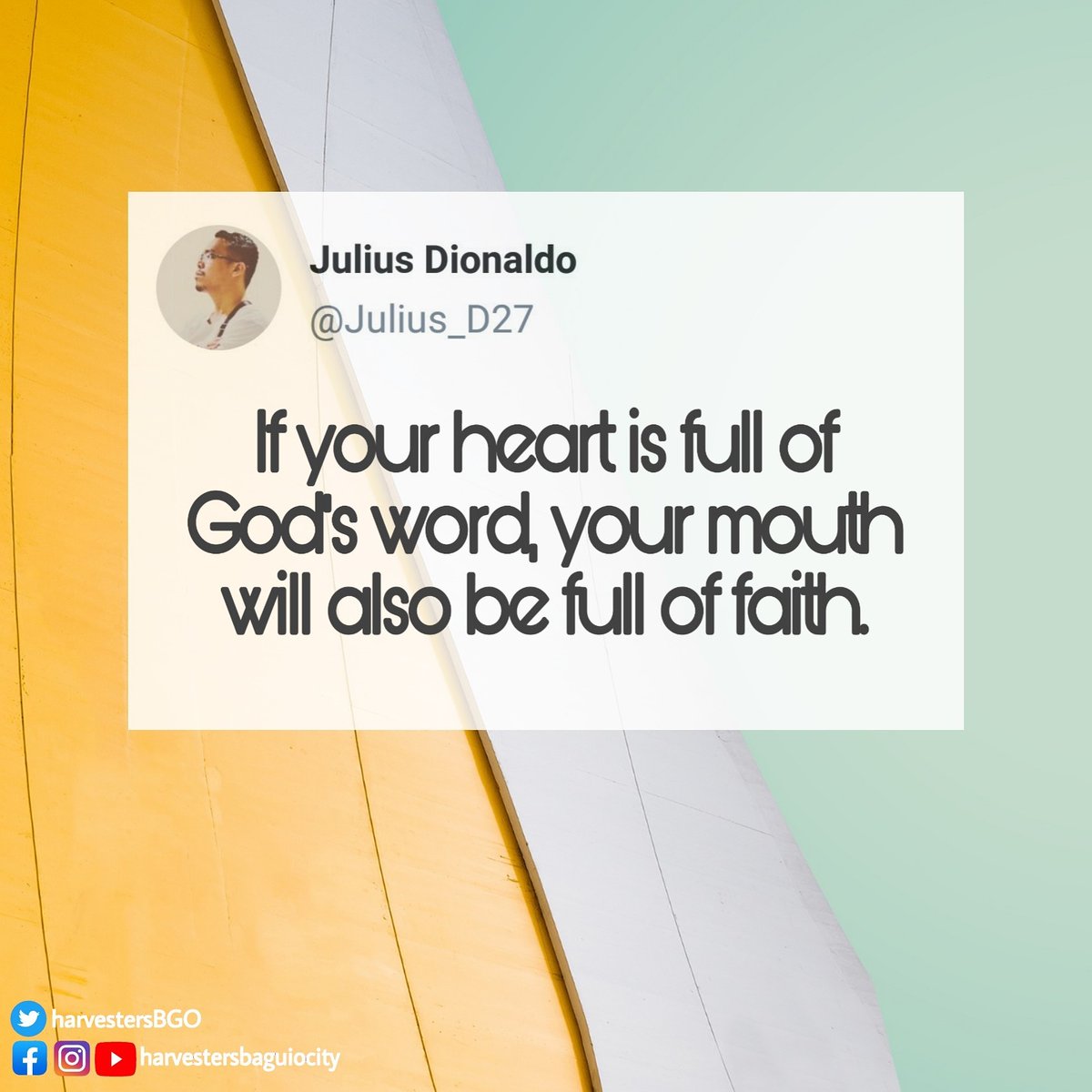 harvestersBGO's tweet photo. If your heart is full of God's word, your mouth will also be full of faith.
-Ptr. Julius Dionaldo-
#PQFT https://t.co/DPTuV6YV5S