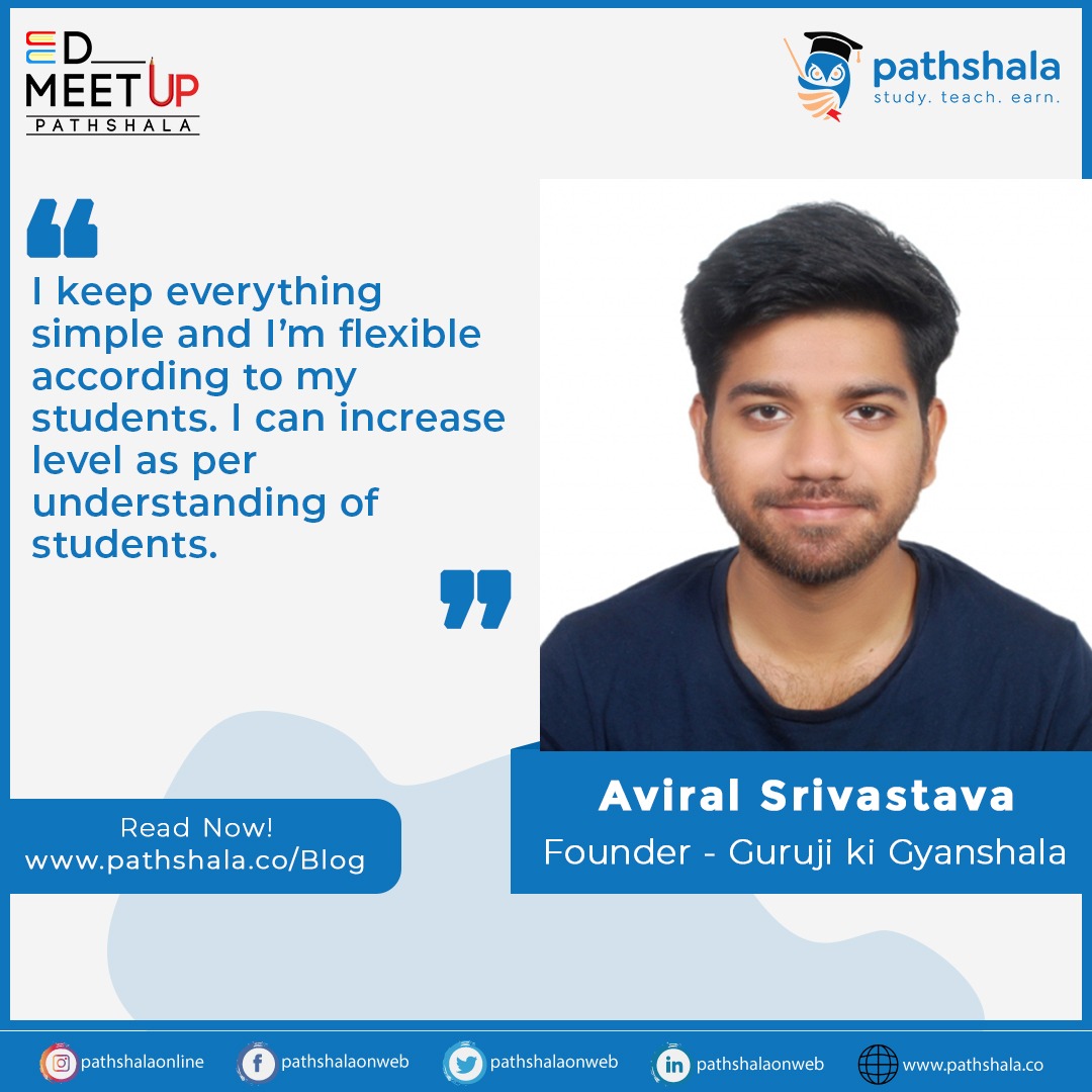 pathshalaonweb's tweet photo. #EdMeetUp 2.0 (By Pathshala) features an Interview with Mr Aviral Srivastava | Founder - Guruji Ki Gyanshala
Read It Now : https://t.co/4p3TiQPePf
#PathshalaOnWeb #PadhegaIndiaBadegaIndia #PadhegaIndiaTabhiTohBadegaIndia #Tutors #Advertisement #SuccessStories #AviralSrivastava https://t.co/WkcNbdEc1d