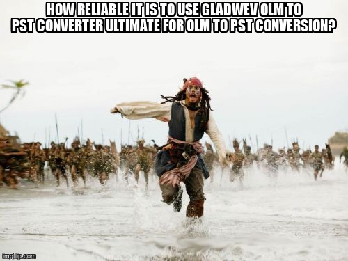 askubuntumemes's tweet image. How reliable it is to use Gladwev OLM to PST Converter Ultimate for OLM to PST Conversion? askubuntu.com/questions/1242… #migration #formatconversion #windows #softwaresources