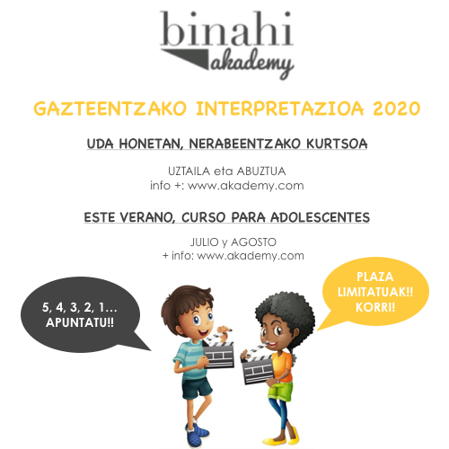 BINAHICASTING's tweet photo. AURTEN...

GAZTEENTZAKO interpretazioa UDAN!

ESTE AÑO...

¡Interpretación para JÓVENES en VERANO!

#binahiakademy #castingbinahi #udalekuak #ikastaroa #interpretazioa #gaztea #nerabe #bikoizketa #inskripzioa #joven #adolescente #interpretacion #doblaje #donosti #inscripcion https://t.co/kwi9YKcLId