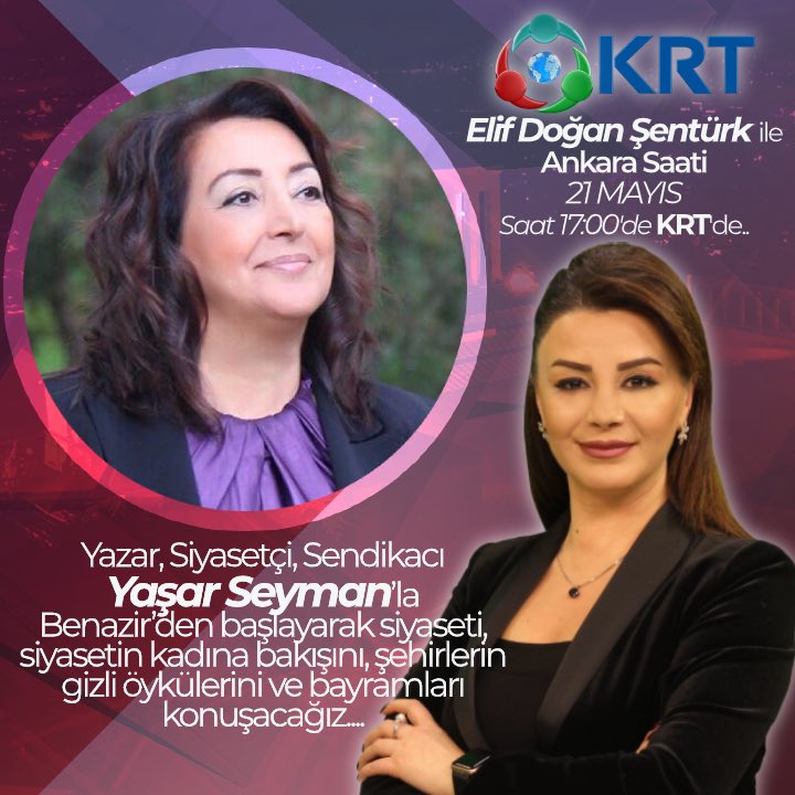 elif dogan senturk on twitter degisim ve donusum kadinla baslar yazar siyasetci sendikaci yasarseyman la benazir den baslayarak siyaseti siyasetin kadina bakisini sehirlerin gizli oykulerini ve bayramlari konusacagiz krtkulturtv saat 17