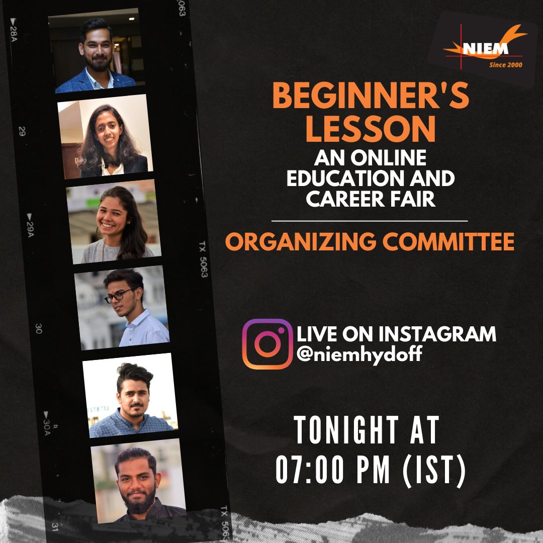 Catch up Live with the Organizing Committee of Beginner's Lesson, tonight at 7 PM on NIEM HYDERABAD Instagram page.
#niemhyderabadcareerfair #LIVE #INSTAGRAM #niem #niemhyderabad #eventmanagement #eventindustry #loveevents #lifeofaneventmanager #student #studentlife #eventstudies