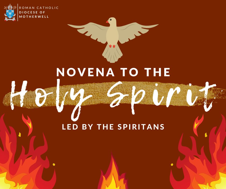 Motherwell Diocese (@rcmotherwell) on Twitter photo Starting tomorrow, we will be praying the Novena to the Holy Spirit each day in preparation for the Solemnity of Pentecost. We will be led in prayer each day by Fr Terry Donnelly and the community of the Holy Ghost Fathers <a href="/CarfinSpiritans/">Carfin Spiritans</a> Starting tomorrow, we will be praying the Novena to the Holy Spirit each day in preparation for the Solemnity of Pentecost. We will be led in prayer each day by Fr Terry Donnelly and the community of the Holy Ghost Fathers <a href="/CarfinSpiritans/">Carfin Spiritans</a>