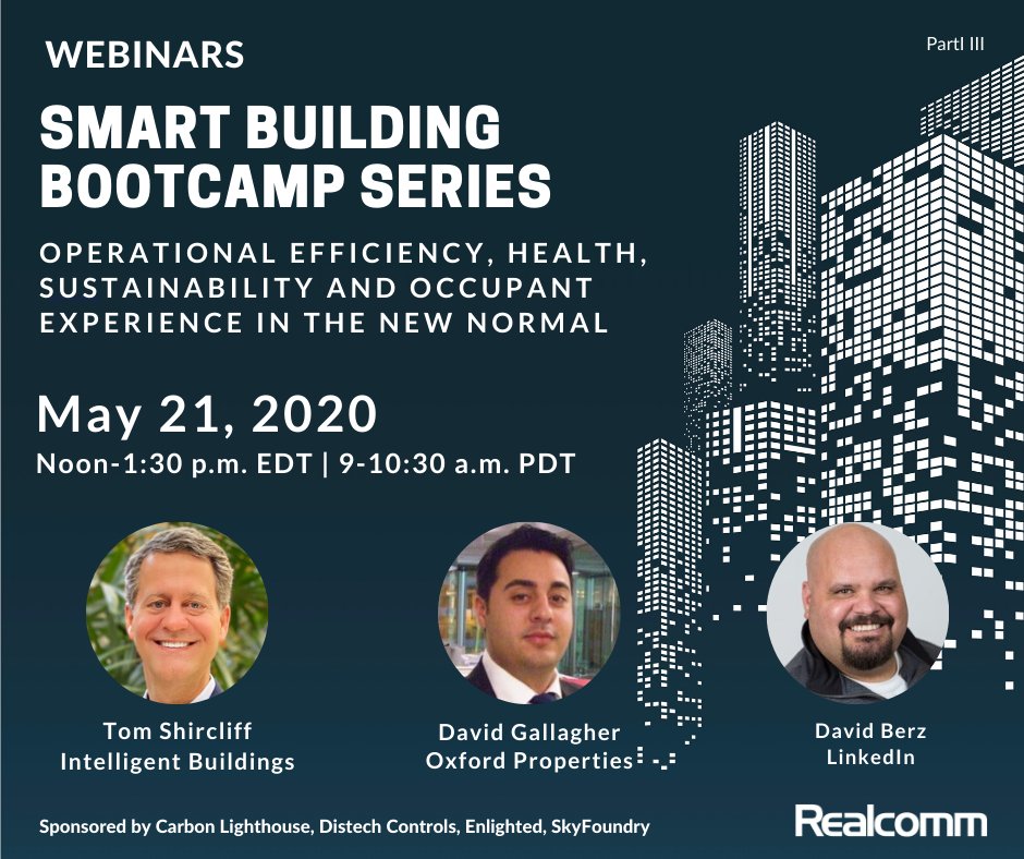 IntelligentBldg's tweet photo. Join @REALCOMMtweet TODAY for Part 3 of its #SmartBuilding Bootcamp Series. #CRE #AI #bigdata Register here: 
https://t.co/KcCB5BDpsn https://t.co/yviavtk60A