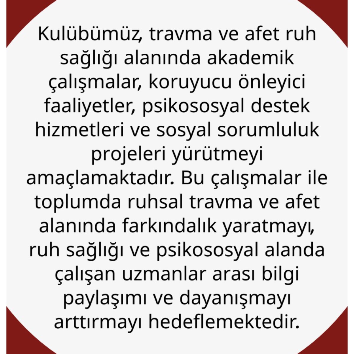 Travma ve Afet Çalışmaları Kulübü

Ruhsal travma, yaygın olarak görülen ve toplumu etkileyen bir halk sağlığı sorunudur.