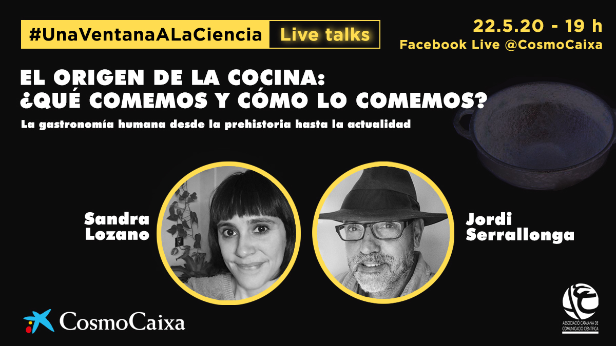 El origen de la cocina: ¿qué comemos y cómo lo comemos? No os perdáis la entrevista de @SerrallongaJ a nuestra colaboradora, experta en historia, @Sandroula_. Será mañana viernes a las 19h en #UnaVentanaALaCiencia en el Facebook Live de @CosmoCaixa https://t.co/korZy6fwVM