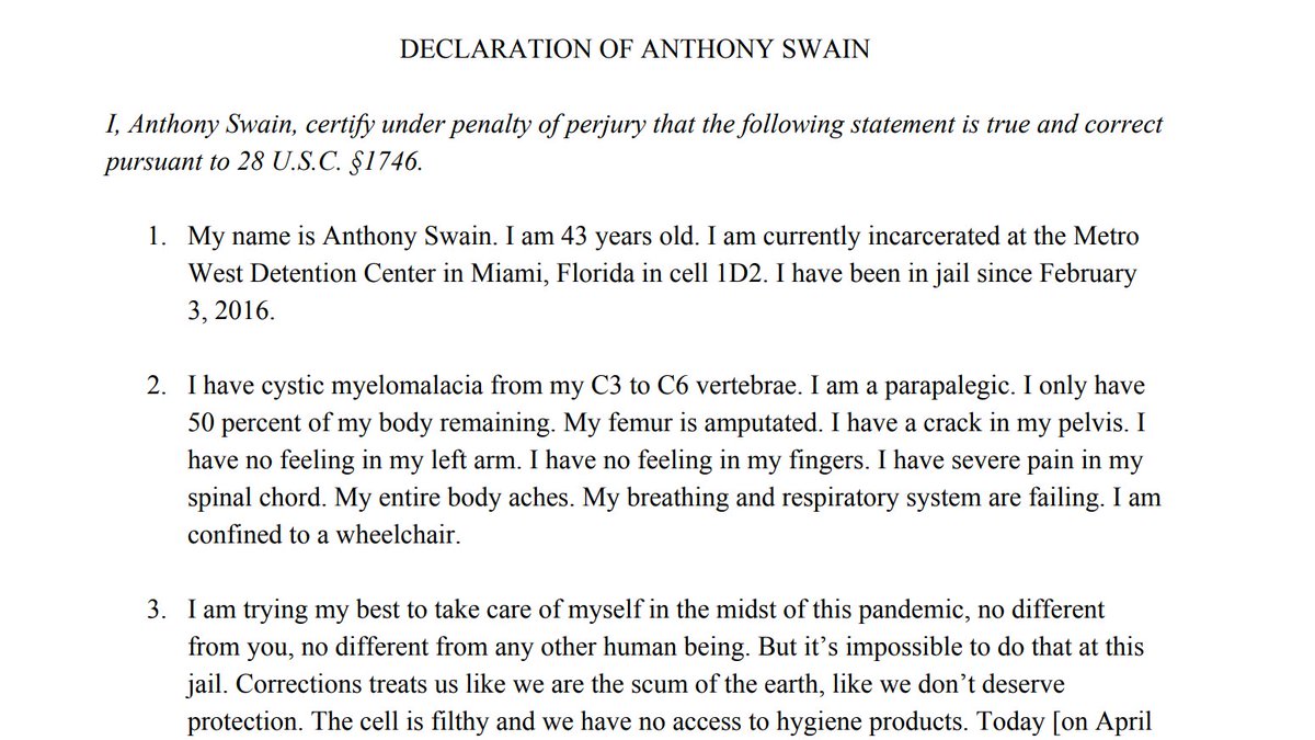 His sworn declaration: "My name is Anthony. I have cystic myelomalacia. I am parapalegic. I am trying my best to take care of myself in the midst of this pandemic, no different from you, no different from any other human being. It’s impossible to do at this jail. We are scared."