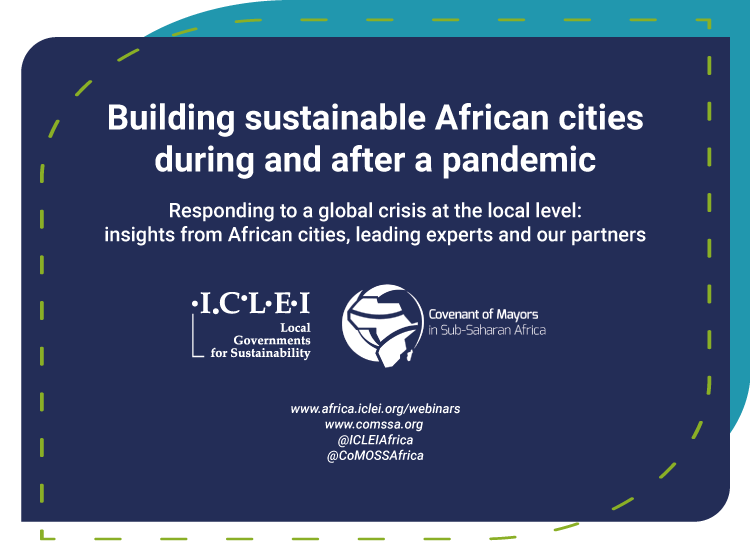 📢 Our new webinar series to help #African city leaders on building #resilience during a global #crisis. For more info 👉🏾 bit.ly/3cIWF2D 

#AfricanCitiesInSolidarity #CoMSSA