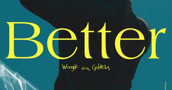 replaykjoy's tweet photo. LETRA: Woogie ft. Golden – Better https://t.co/4M6K8oUYsD https://t.co/cmsMpMnedL
