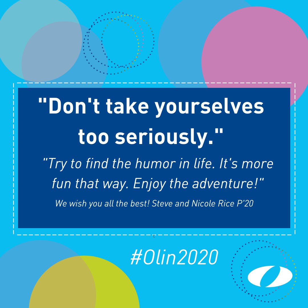 OlinCollege's tweet photo. Members of #OurOlin have been sharing words of wisdom to the Class of 2020. Alumni, parents, friends, share yours here in a reply, or in our Facebook comments: https://t.co/OZ4d5lhORE #Olin2020 https://t.co/js6RWKOAv2