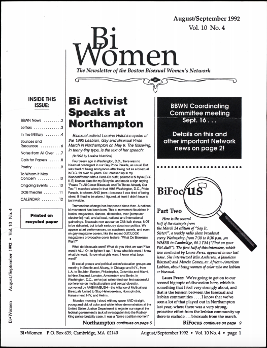 Interestingly, there was a Lesbian Liberation Rally held on the same day as the 1992 "Lesbian, Gay, and Bisexual" march (no trans yet).Meanwhile, longtime bi activist Loraine Hutchins made a glorious speech at the 1992 Northampton Lesbian Gay and Bisexual Pride March: