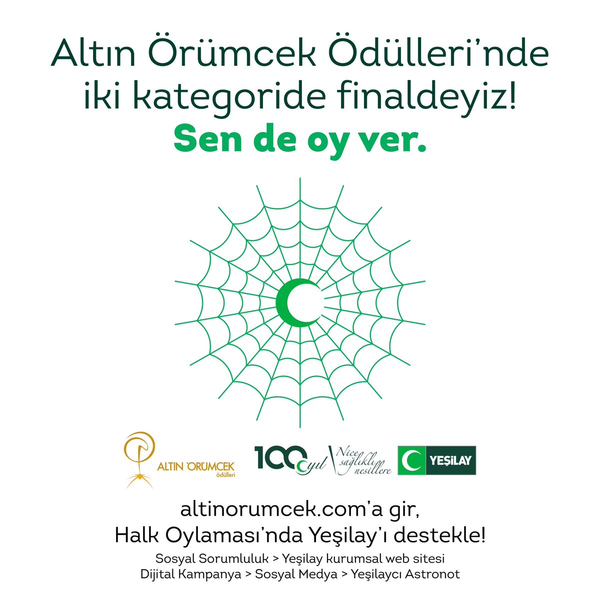 Altın Örümcek Ödülleri’nde iki kategoride finaldeyiz!
Siz de altinorumcek.com/halk-oylamasi-… sitesine girin, oylarınızla bizi destekleyin…
Şimdi Yeşilay’ı desteklemenin #TamZamanı
#Yeşilay #AltınÖrümcek #AltınÖrümcekÖdülleri