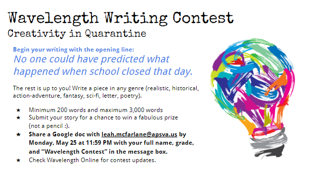 MsLeahMcFarlane's tweet photo. @SwansonAdmirals, show off your creativity in quarantine by entering the #WavelengthLitMag
writing contest. Submissions are due on May 25! "No one could have predicted what happened when school closed that day." #APSDistanceLearning https://t.co/alHushinxl