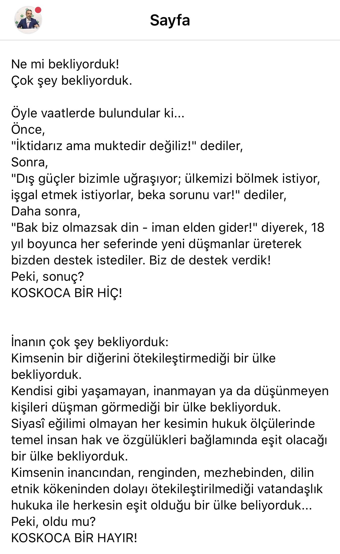 Cuma Icten On Twitter 3 Oyle Vaatlerde Bulundular Ki Once Iktidariz Ama Muktedir Degiliz Dediler Sonra Dis Gucler Bizimle Ugrasiyor Ulkemizi Bolmek Istiyor Isgal Etmek Istiyorlar Beka Sorunu Var Dediler Daha Sonra
