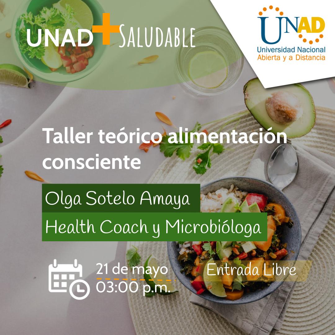 #AgéndateConLaUNAD l Cocinemos juntos y aprende cómo alimentarte con nuestro Taller Teórico Alimentación Consciente.🍏🤤

📍HOY a las 3:00 p.m.
Inscríbete👉 bit.ly/2zVVq1y

#UNAD+Saludable ✔️