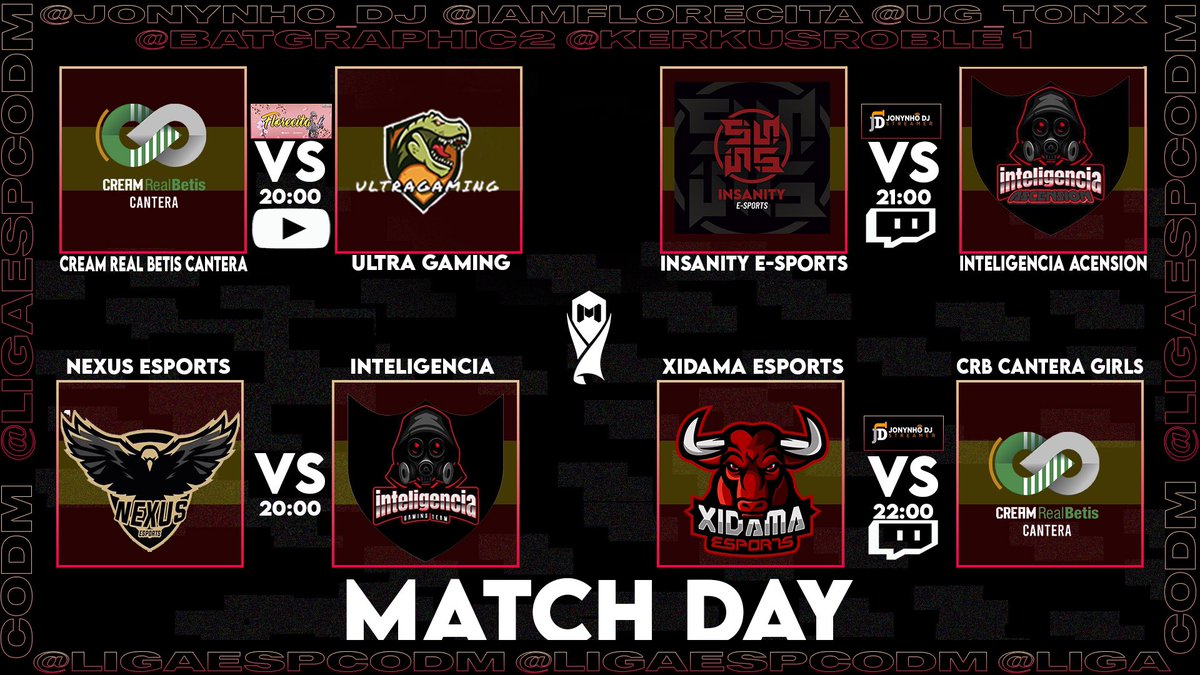 ¡Hoy hay liga!

<a href="/CRBetisCantera/">Herbalife Real Betis Cantera</a> 🆚 <a href="/UltrassGaming/">Ultra Gaming</a> 🕐20:00

<a href="/InsanityCODM/">Insanity Esports CODM</a> 🆚 @INTELIG79869451 #Acension 🕐21:00

<a href="/XidamaeSports/">Xidama eSports</a> 🆚 <a href="/CRBetisCantera/">Herbalife Real Betis Cantera</a> #Girls 🕐 22:00

🎙Caster del día 
<a href="/iamflorecita/">Florecita</a> y <a href="/Jonynho_Dj/">JonynhoDj</a>