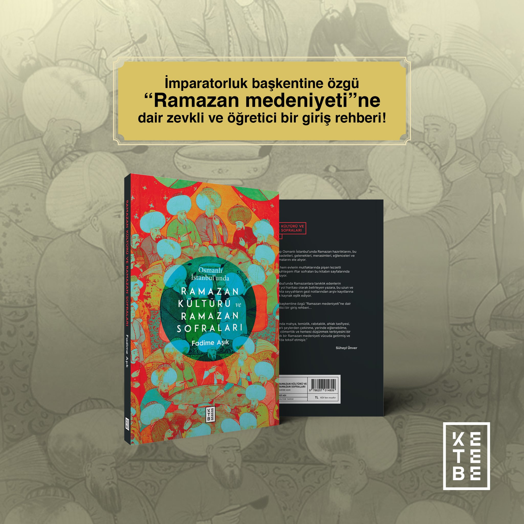 Osmanli Da Ramazan Kulturu Prof Dr Ahmet Simsirgil Gonul Dergisi Kultur Ve Medeniyet Dergisi