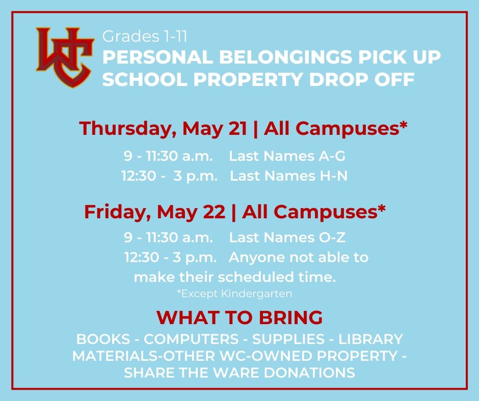 Worthington Christian School Today Is The First Day To Drop Off Of School Materials And Pick Up Of Personal Items At Each Campus Last Names A G Will Be From 9 11 30