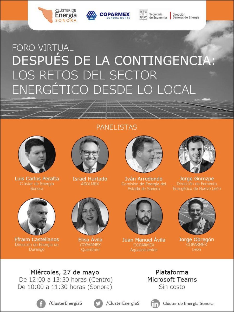 coees_sonora's tweet photo. Los invitamos al siguiente foro virtual "Después de la contingencia: Los retos del sector energético desde lo local", el próximo miércoles 27 de mayo de 10:00 a 11:30 horas en Sonora

Registro sin costo para recibir por correo el acceso al evento: https://t.co/WQmgKTlbDy https://t.co/4T0w16njWU