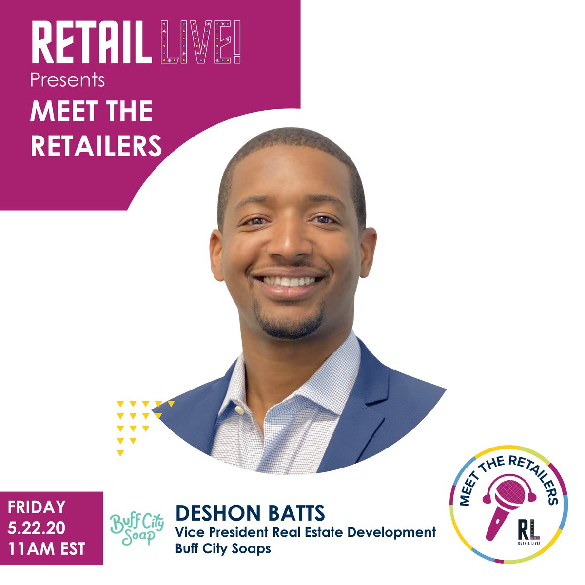 Buff City Soaps has some big expansion plans. Find out where they are looking to expand on this week's episode of Meet the Retailers. Deshon Batts, VP Real Estate Development will share their site requirements and more on the episode. #cre #meettheretailers
