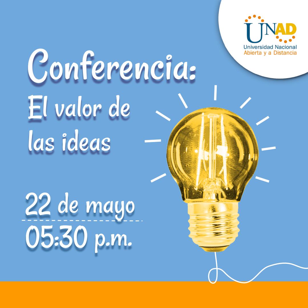 #AgéndateConLaUNAD l Una idea es una representación mental que surge a partir del razonamiento o de la imaginación de una persona. Es momento de descubrir: El Valor de las ideas💡

📍Participa el próximo 22 de mayo de 5:30 p.m.
Inscríbete👉bit.ly/2AGbIvP
