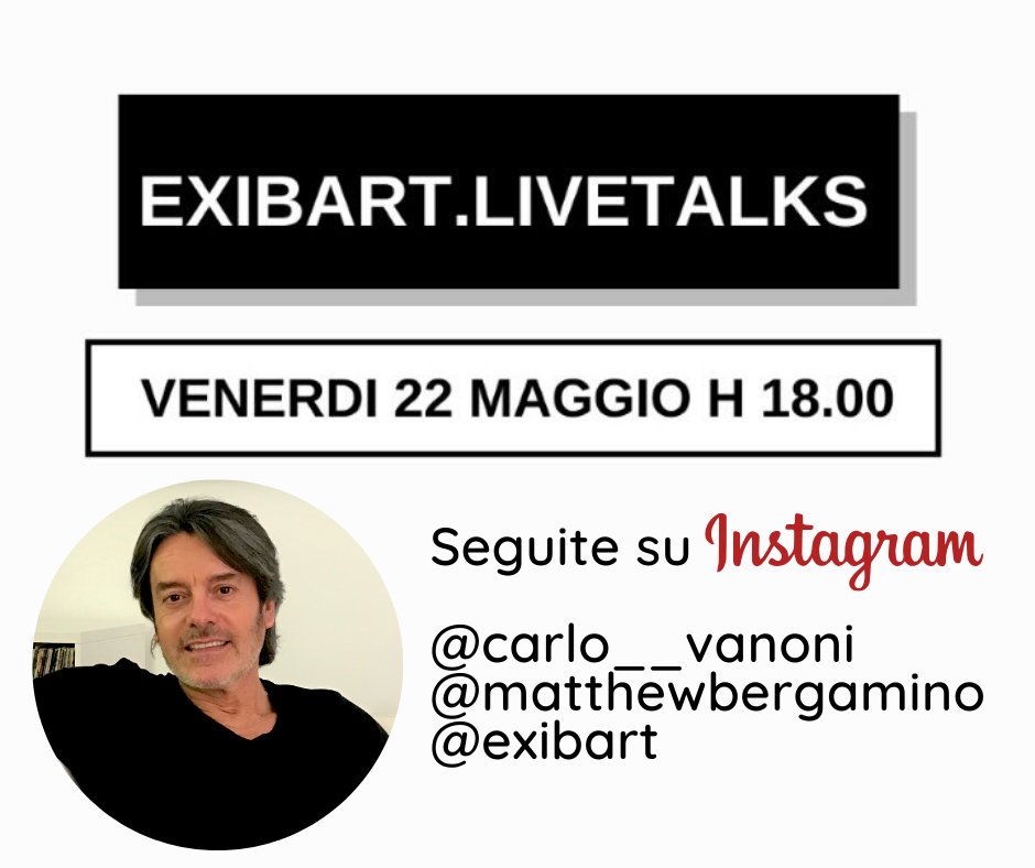 Domani, 22 maggio, alle ore 18, sarò in diretta #Instagram con <a href="/MatBergam/">matteo bergamini</a> su <a href="/Exibart/">exibart</a>.

Sintonizzatevi alle 18. Potete seguire la diretta dal mio account: instagram.com/carlo__vanoni

#ExibartLiveTalks