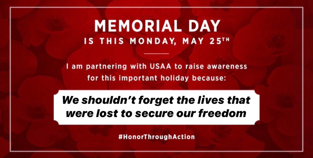 Just a reminder that Memorial Day is this coming Monday, 5/25. Make sure and take a moment to remember those who gave their lives to protect our country & freedom.  Join me in paying tribute to them - head to PoppyInMemory.com to learn more. #USAAPartner #HonorThroughAction