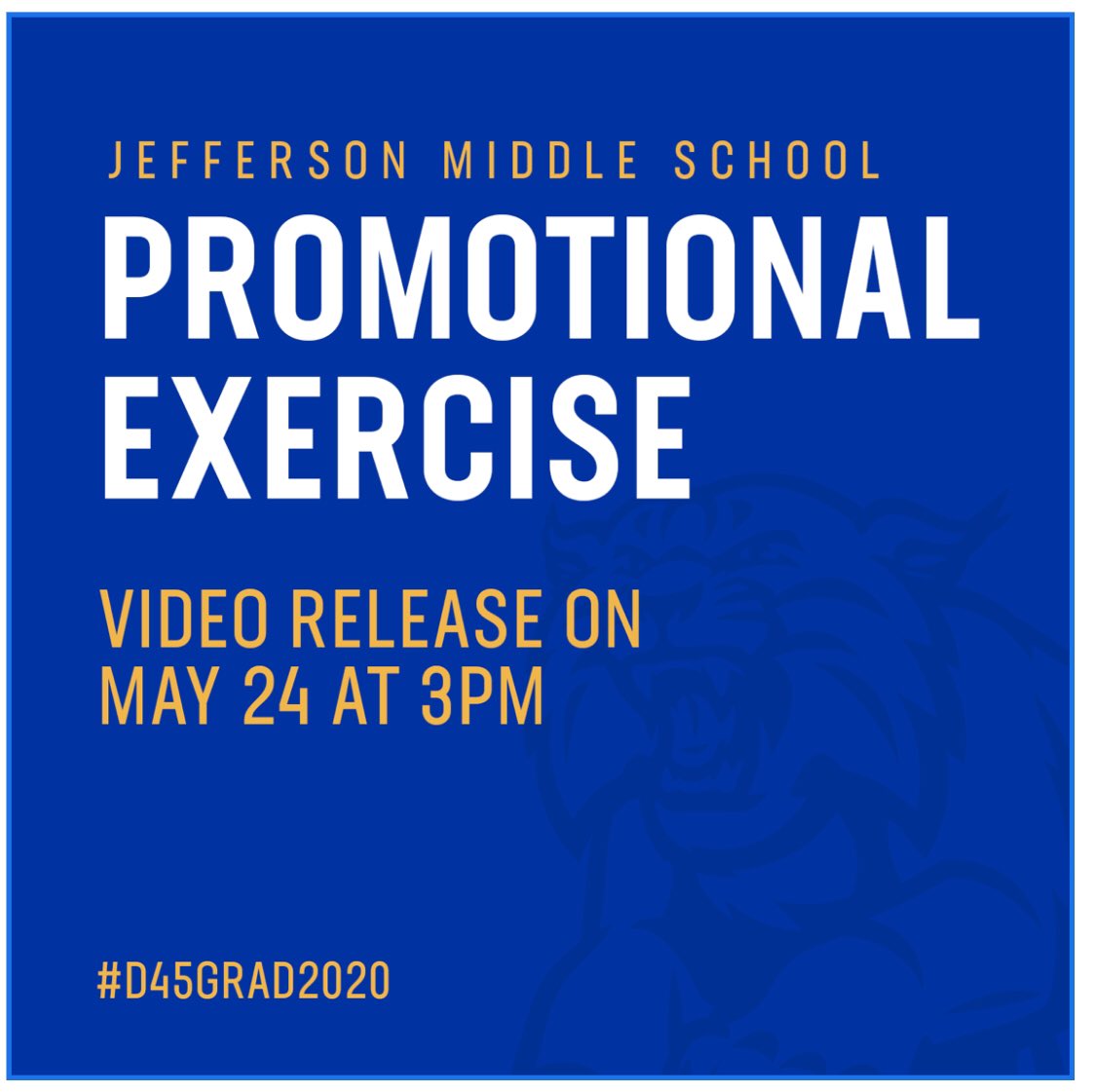 PrincipalGaston's tweet photo. Jefferson will release the 2020 Promotional Exercise video on May 24 at 3pm. The video can be viewed or downloaded anytime after the release. Congratulations to all of our 8th graders on a job well done! #D45Grad2020 https://t.co/6BLNlffGIn