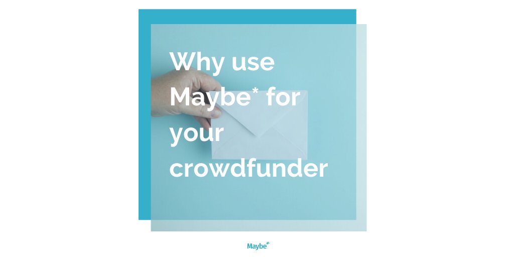MaybeTech's tweet photo. Why Maybe* for Crowdfunders? https://t.co/LqfZrXgfrs #smallbusinessuk @crowdfunderuk #PayItForward #WDYT @FutureHighSt @SMEUKs https://t.co/EiFE9wi8bA