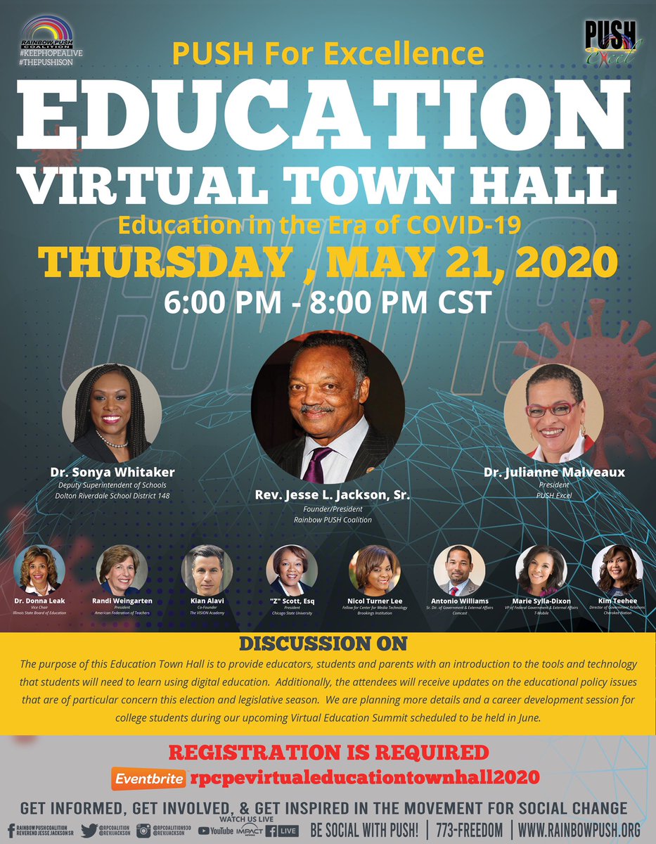 RevJJackson's tweet photo. We’re still #PUSHingForExcellence @Push_Excel VIRTUAL TOWN HALL TONIGHT “Education in the Era of COVID-19” Thursday May 21, 2020. 6pm-8pm CST REGISTER NOW https://t.co/8BMHryOCPJ Keep Hope Alive! https://t.co/lEfW82mDWn