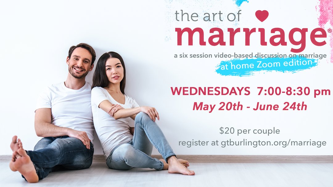 GTBurlington's tweet image. Whether you describe your marriage as #couplegoals or #thestruggleisreal, The Art of Marriage is for you! This 6 week interactive video &amp;amp; Zoom course is a great way to refresh, renew and reinvigorate your most important relationship. Sign up today at gtburlington.org/marriage