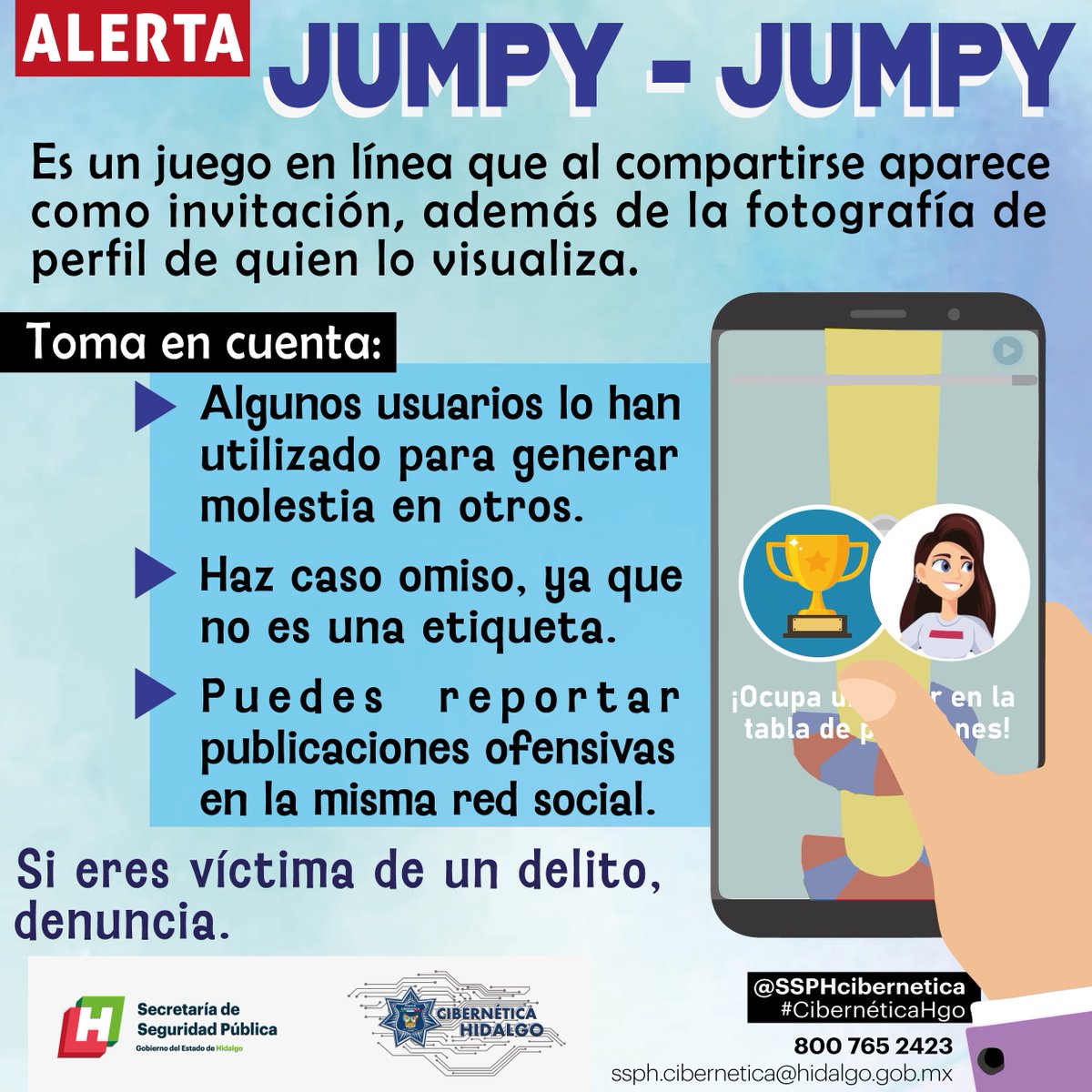 SSPHcibernetica's tweet photo. En redes sociales se está compartiendo el juego #JumpyJumpy con mensajes que han generado molestia entre los usuarios, te invitamos a no ceder a las provocaciones y reportar las publicaciones ofensivas.
#CibernéticaHgo
#HidalgoSeguro https://t.co/TySSsnRLCO