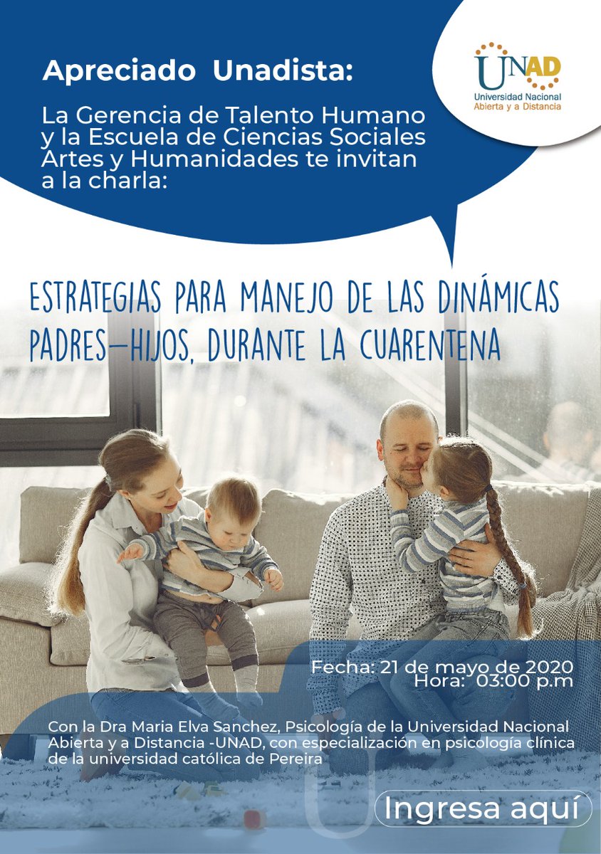 #AgéndateConLaUNAD | La Gerencia de Talento Humano y la Escuela de Ciencias Sociales, Artes y Humanidades #ECSAH, invitan a la charla "Estrategias para el manejo de las dinámicas padres-hijos, durante la cuarentena".

📍Hoy, 21 de mayo, 3:00 p.m., ingresa👉🏻shorturl.at/bmBZ7