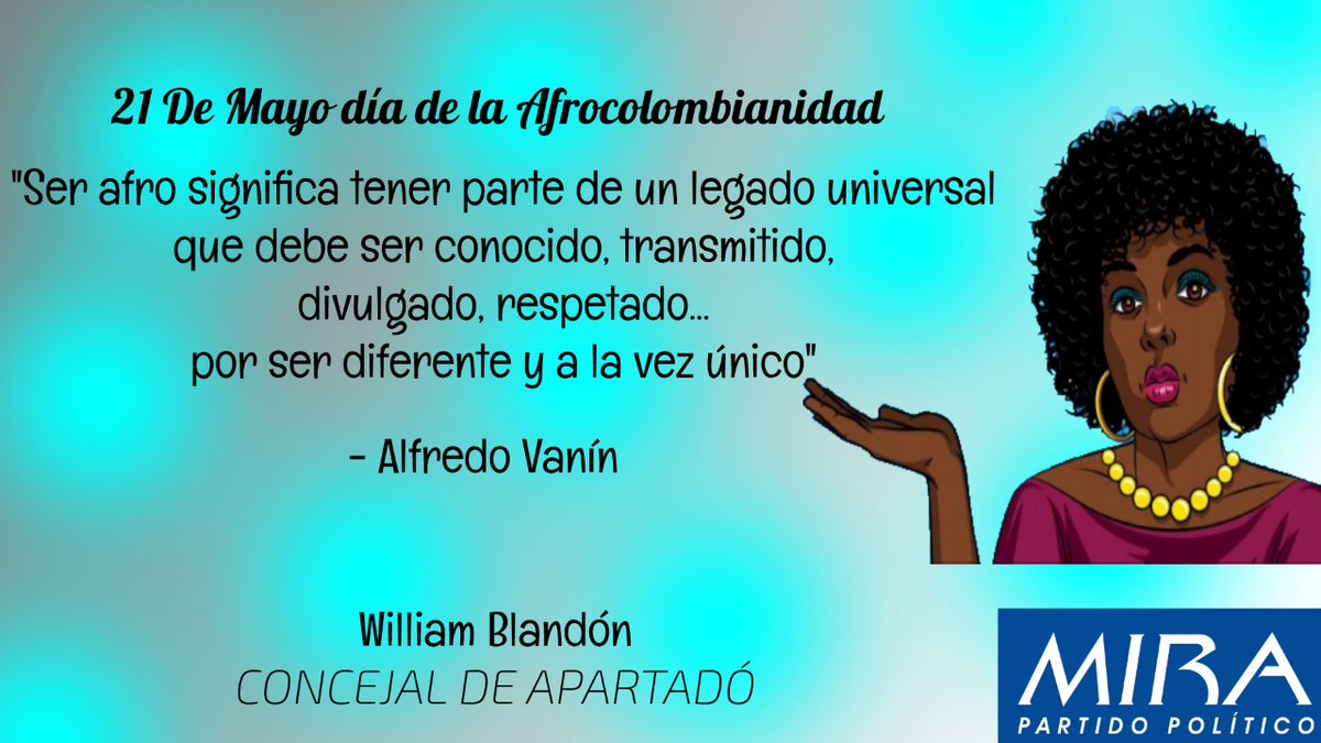 williamblandong's tweet photo. Feliz #Diadelaafrocolombianidad
Desde @PartidoMIRA seguiremos trabajando por ustedes, por mi comunidad.
#YosoyAfro https://t.co/sioqqD9G0x