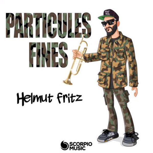 Pour bien profiter du déconfinement, Helmut Fritz - Particules Fines sur 91 FM !