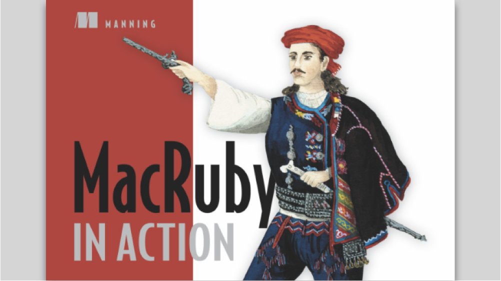 WNDXSchool's tweet image. COMM: Speaking of @MacRuby, '#MacRuby in Action' by @OK, Cheung and McAnally, is still available from @ManningBooks. And it's still a #goodread. 📖 2/2 dragonrubydispatch.com/2020/05/13/Iss…