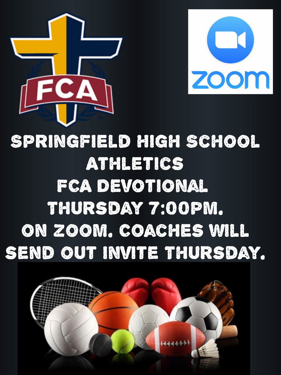212cdiehl's tweet photo. Springfield High School we will be having a FCA zoom meeting tonight @ 7:00pm. Your coach should be sending out link, but if for some reason you don't get it send me a message and I will get it to you. #sptbrand https://t.co/pvtQszJelT