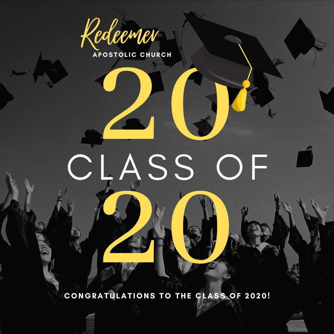 RedeemerLive's tweet photo. Congratulations 🎉 to class of 2020, we celebrate you!    

And a very special shoutout to our Redeemer Family Graduates we have something special planned for you on Sunday please fill-out the form below. 

https://t.co/j5k1pqa55v https://t.co/EAhJNDbDv8