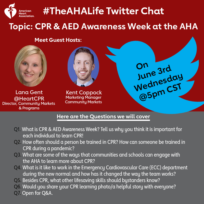 TheAHALife's tweet photo. Join #TheAHALife Twitter chat on Wednesday, June 3rd at 5pm CST to learn more about CPR &amp; AED Awareness Week from our Emergency Cardiovascular Care Team! @HeartCPR https://t.co/w0nh7sWNoU