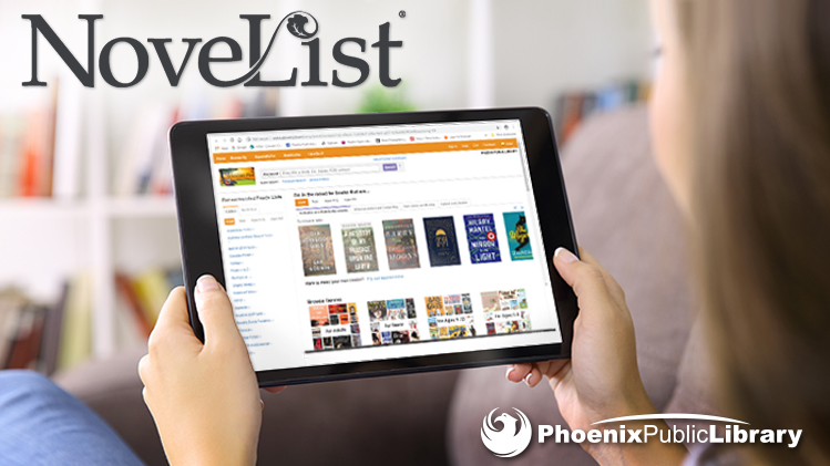 PhxLibrary's tweet photo. Looking for your next read? 📚 Use Novelist Plus! This nifty tool can help you find books based on what you’ve already read, or on topics of interest. It’s a reader’s resource w/ recommendations for ALL ages. Why not try it out? https://t.co/SoTjmNPPK4 #justreadppl #novelistplus https://t.co/n45sFuuCTG