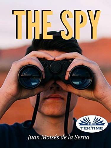 I share my last spy novel:

#spy #spynovel #contemporarynovel #englandspy #israelspy #usaspy 

amazon.com/dp/B088HDDCZY